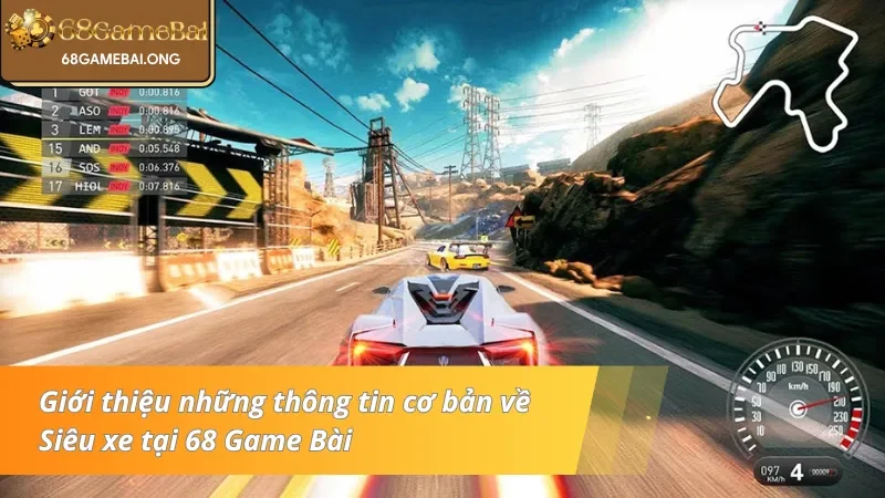 Giới thiệu những thông tin cơ bản về Siêu xe