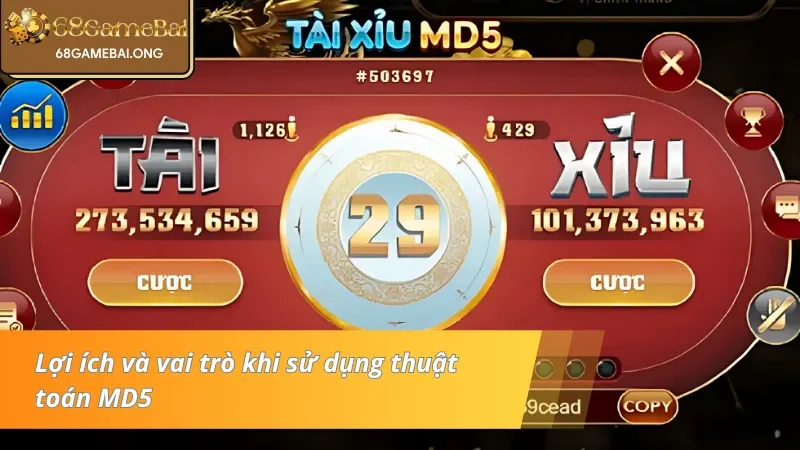Lợi ích - vai trò của tài xỉu MD5